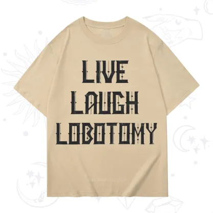 Purplehecate Live Laugh Lobotomy T-Shirt
