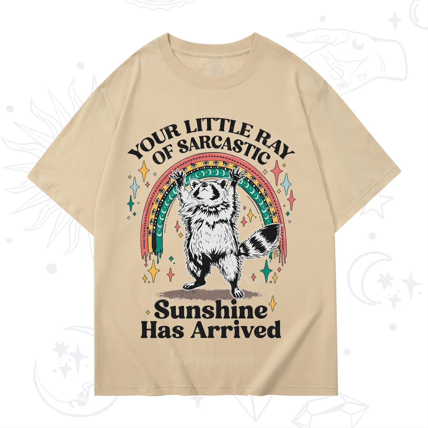 PurplehecateYour Little Ray of Sarcastic Sunshine Has Arrived T-Shirt