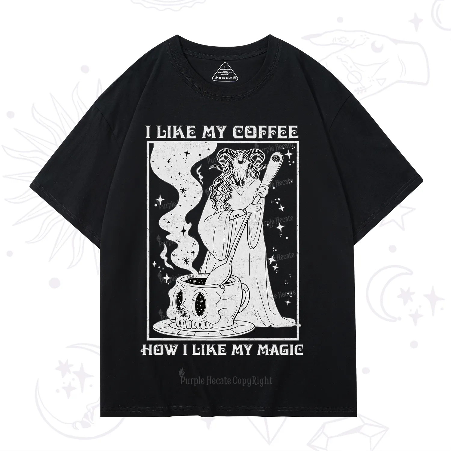 Purplehecate I Like My Coffee How I Like My Magic T-Shirt
