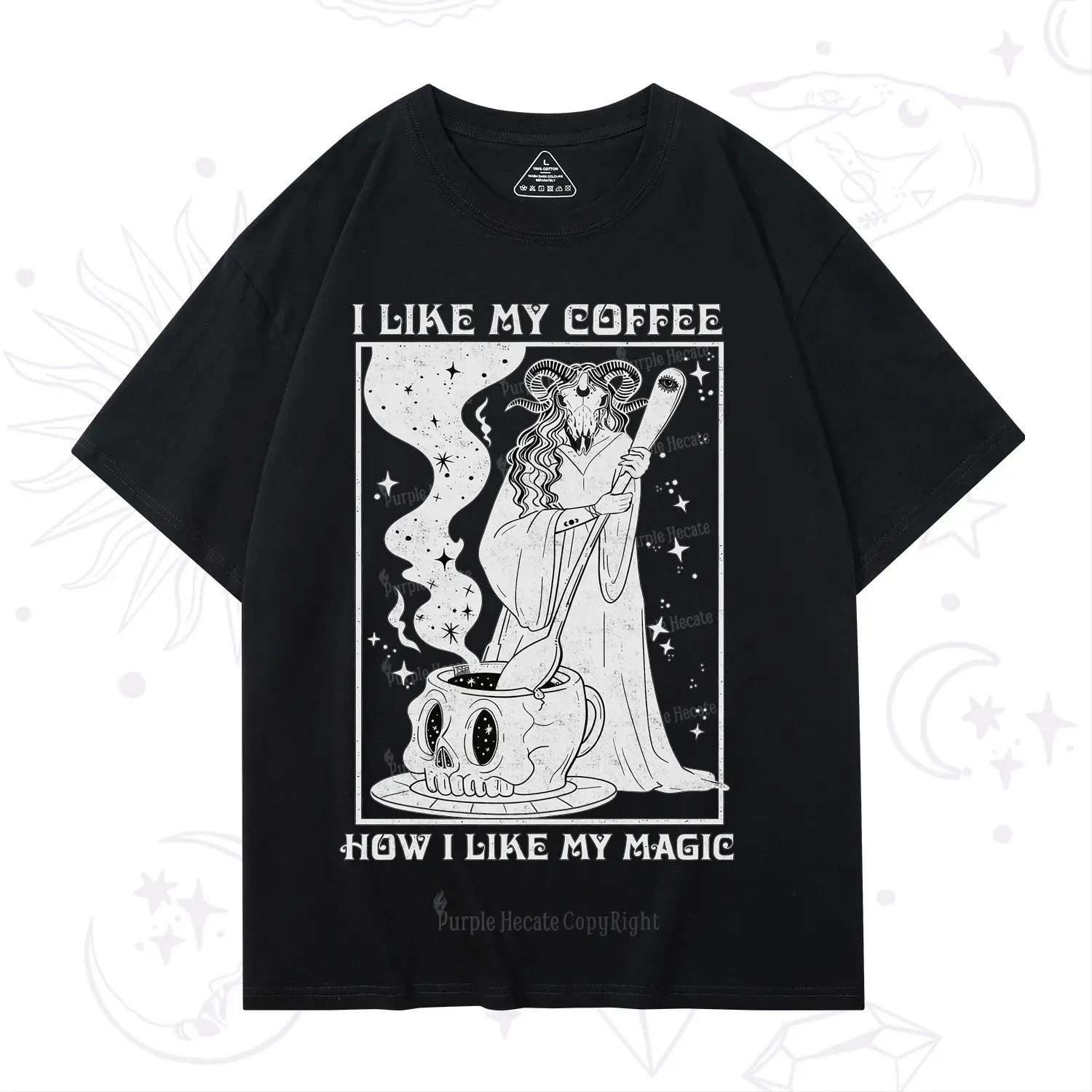 Purplehecate I Like My Coffee How I Like My Magic T-Shirt