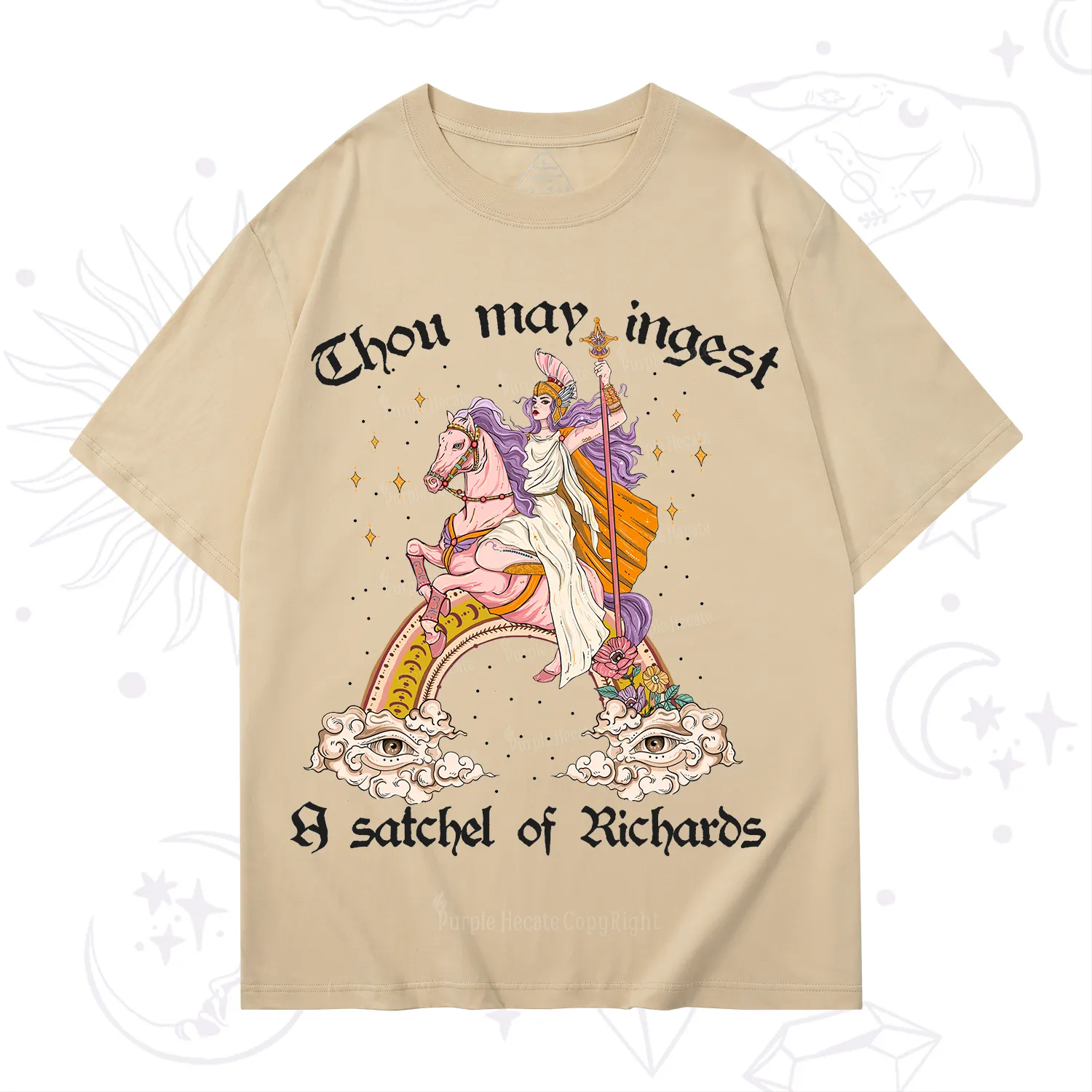 Purplehecate Thou may ingest a satchel of Richards T-Shirt