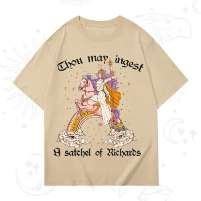 Purplehecate Thou may ingest a satchel of Richards T-Shirt