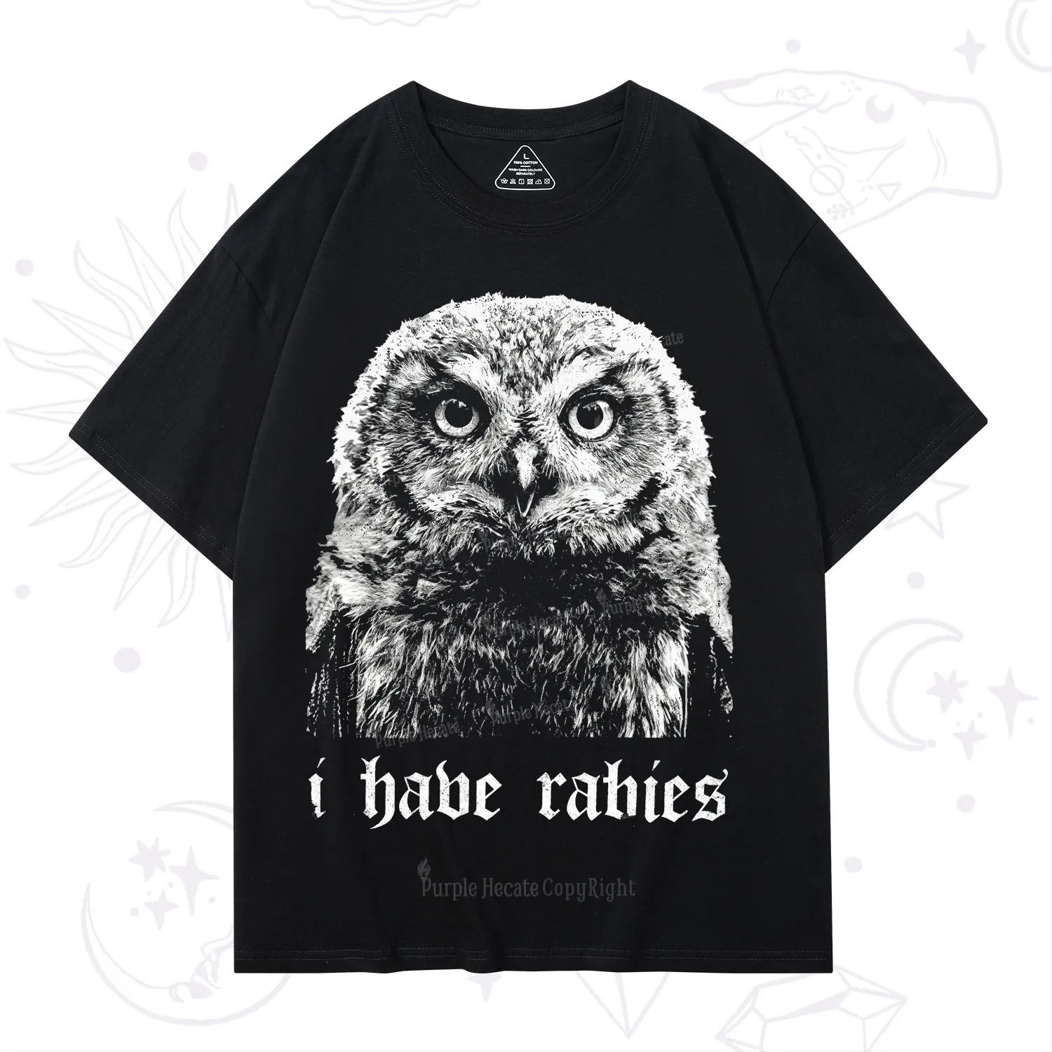 Purplehecate I Have Rabies Owl T-Shirt
