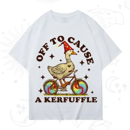 Purplehecate Off?to?Cause?a?Kerfuffle?Goose T-Shirt
