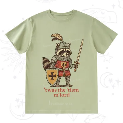 Purplehecate Raccoon Knight 'Twas The Tism M'Lord T-Shirt