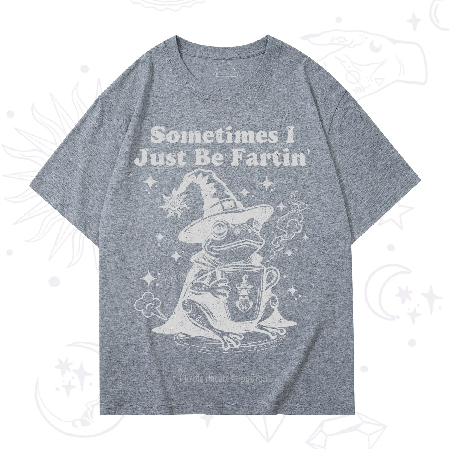 Purplehecate Sometimes I Just Be Fartin T-Shirt