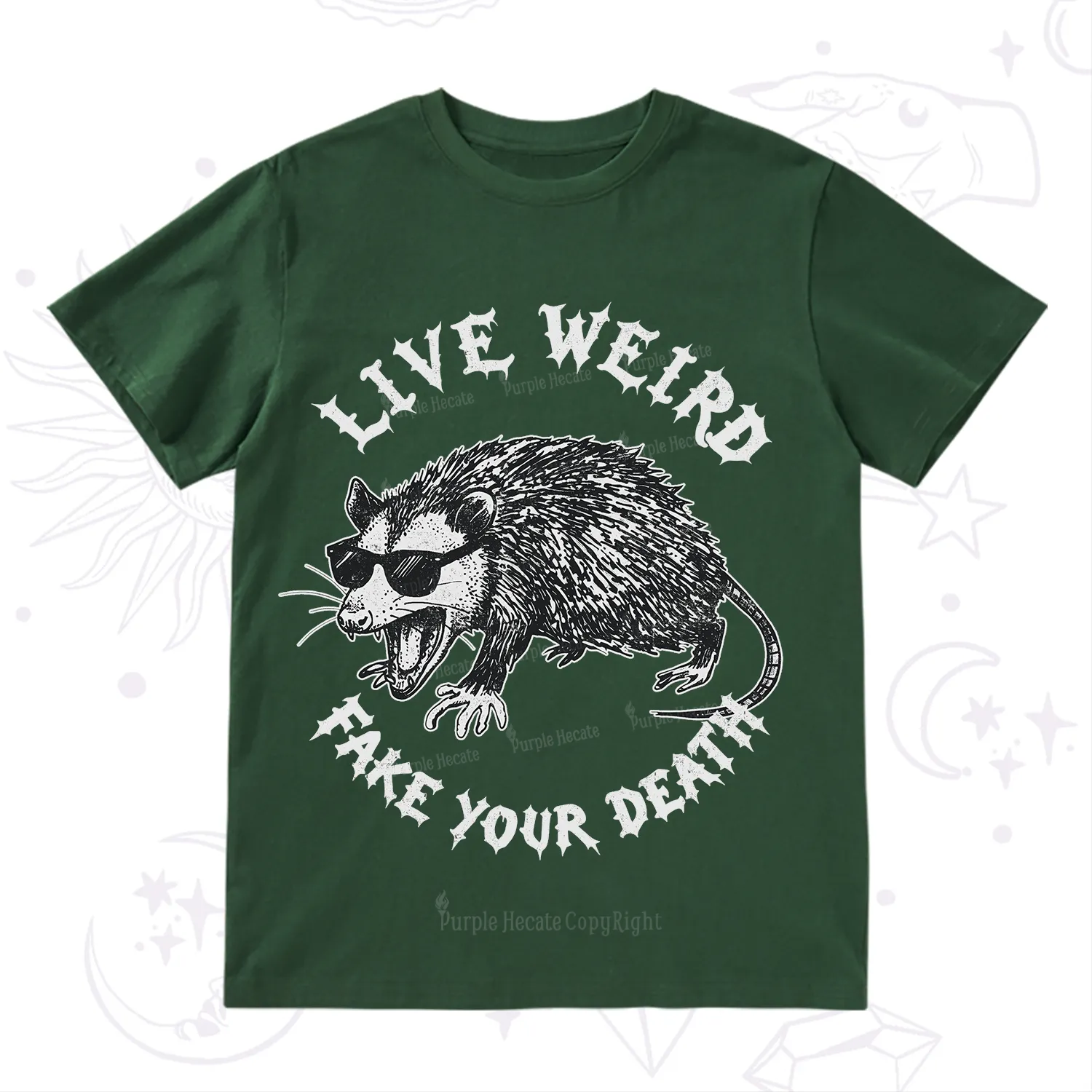 Purplehecate Live Weird Fake Your Death Silly Opossum T-Shirt