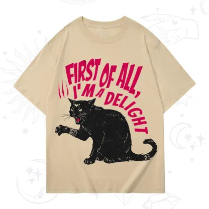 Purplehecate First Of All I'm A Delight Cat T-Shirt