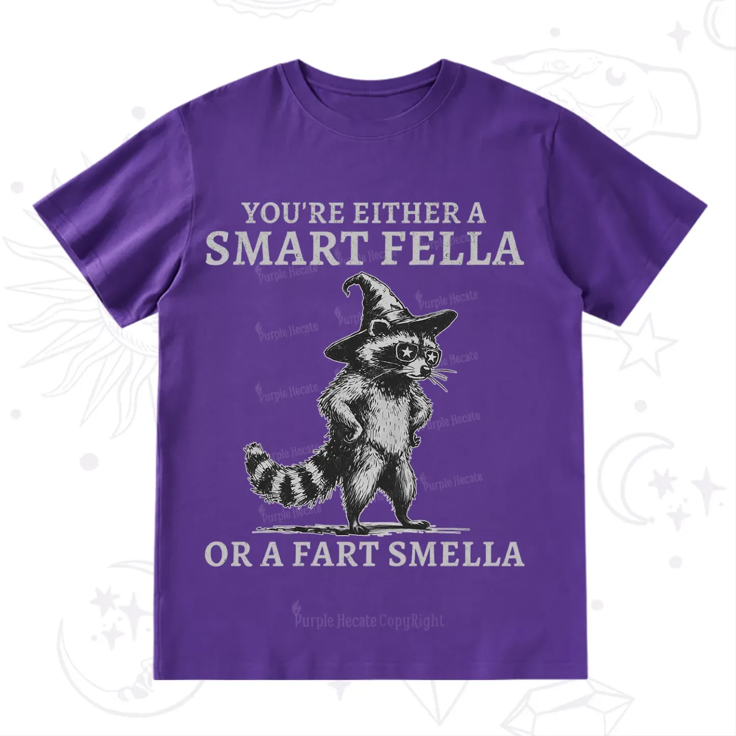 Purplehecate You're Either A Smart Fella or a Smart Fella  T-Shirt