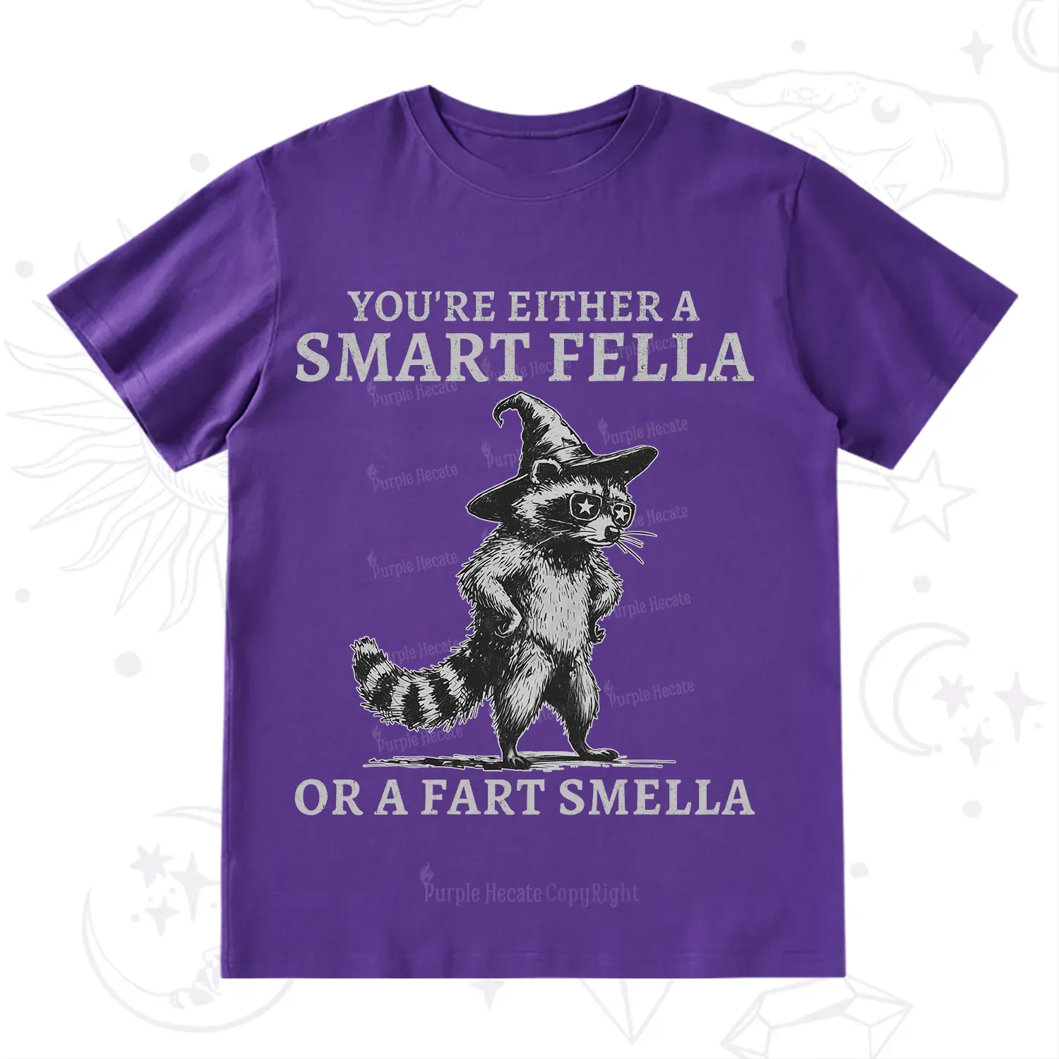 Purplehecate You're Either A Smart Fella or a Smart Fella  T-Shirt