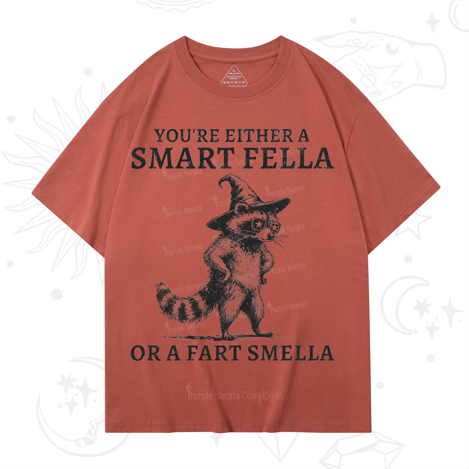 Purplehecate You're Either A Smart Fella or a Smart Fella  T-Shirt