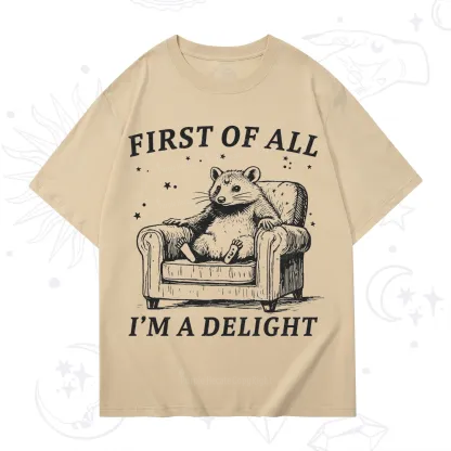 Purplehecate First Of All I'm A Delight Opossum T-Shirt