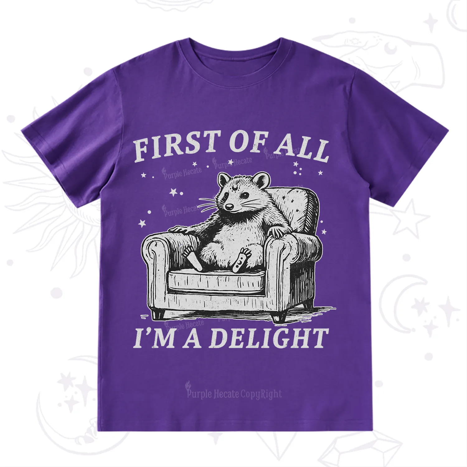 Purplehecate First Of All I'm A Delight Opossum T-Shirt