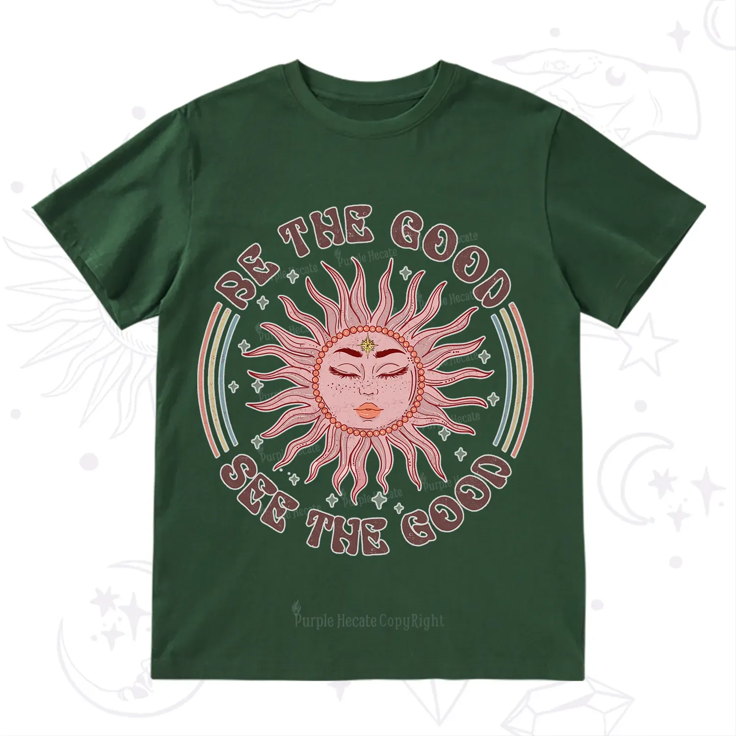 Purplehecate Be the Good See the Good T-Shirt
