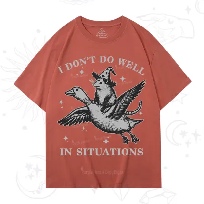 Purplehecate I Don't Do Well In Situations T-Shirt