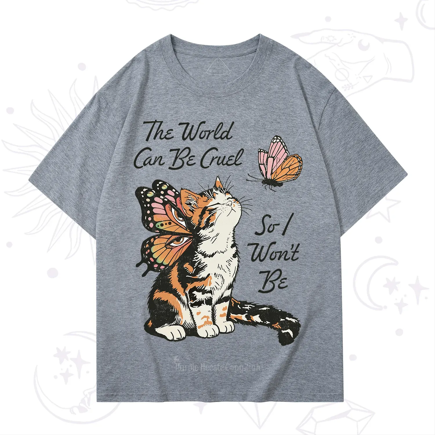 Purplehecate The World Can Be Cruel So I Won't Be T-Shirt