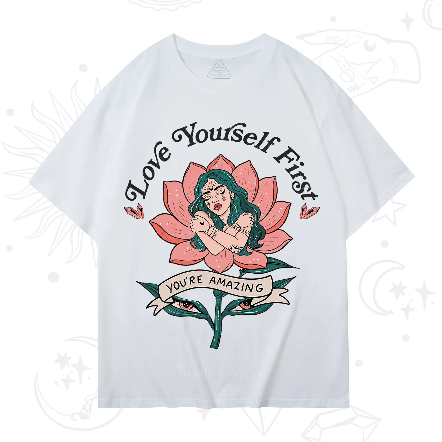 Purplehecate Love Yourself First T-Shirt