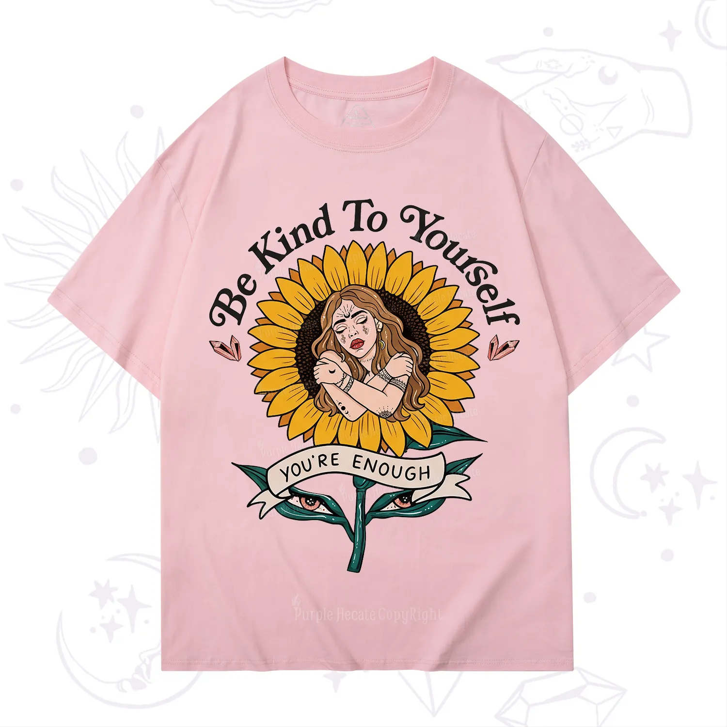 Purplehecate Be Kind To Yourself T-Shirt
