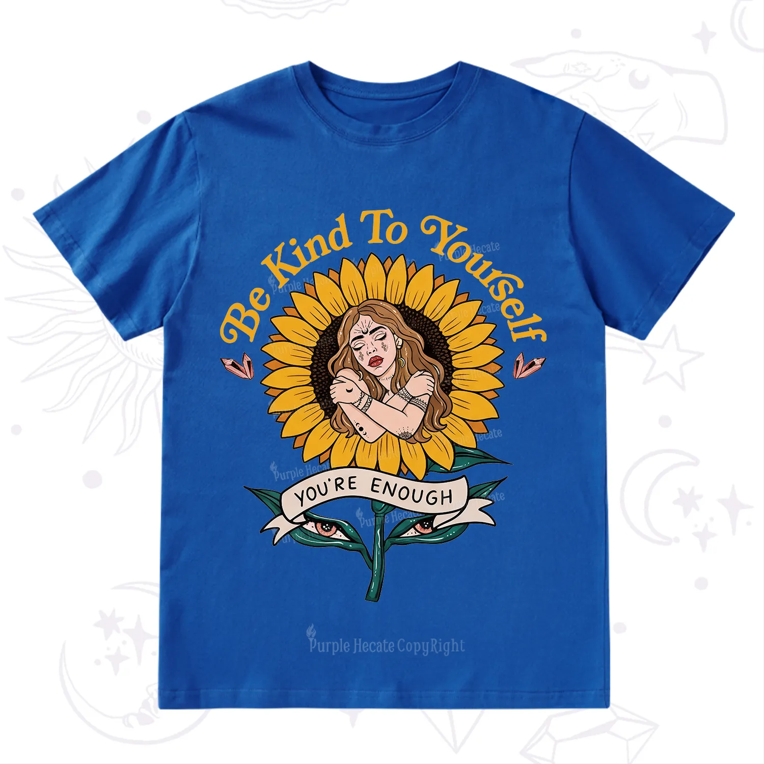 Purplehecate Be Kind To Yourself T-Shirt