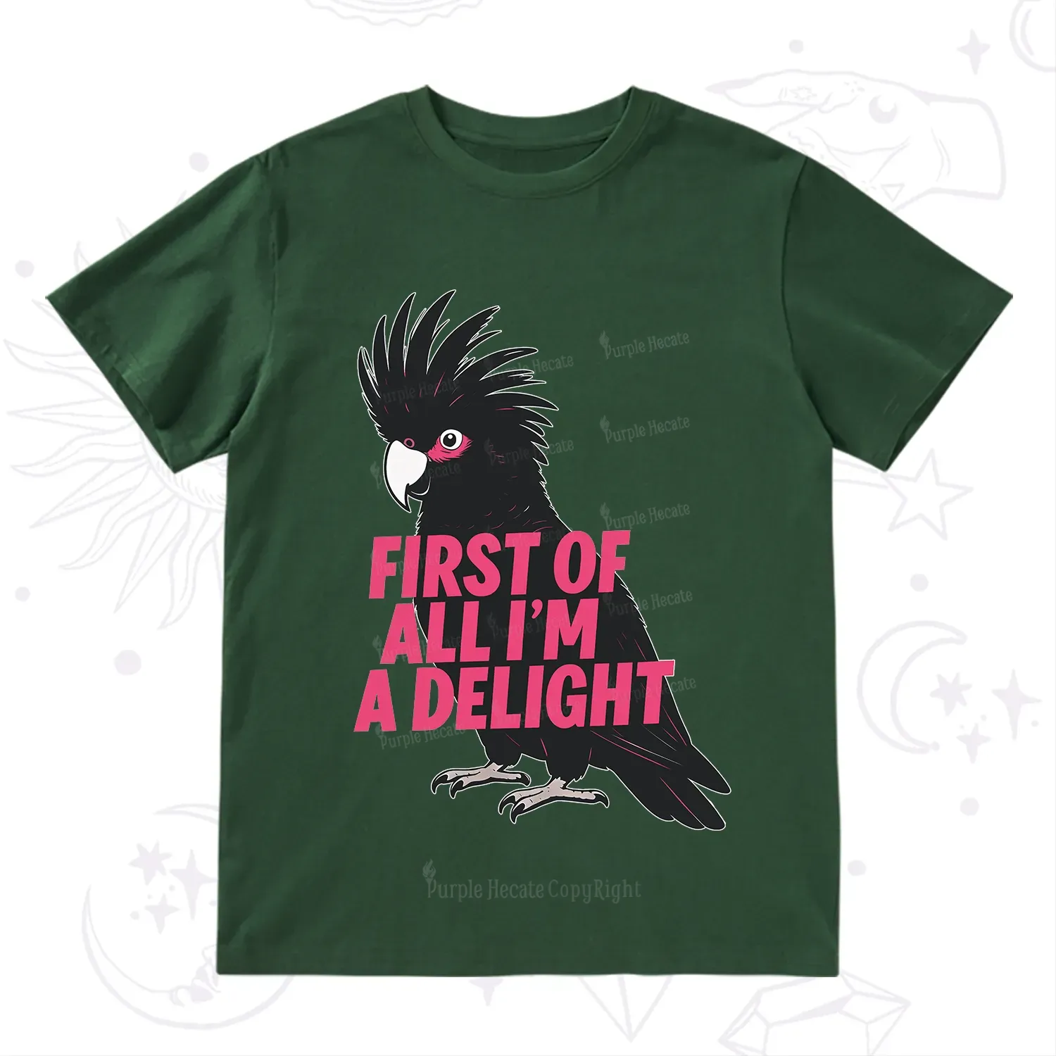 Purplehecate First Of All I'm A Delight Parrot T-Shirt