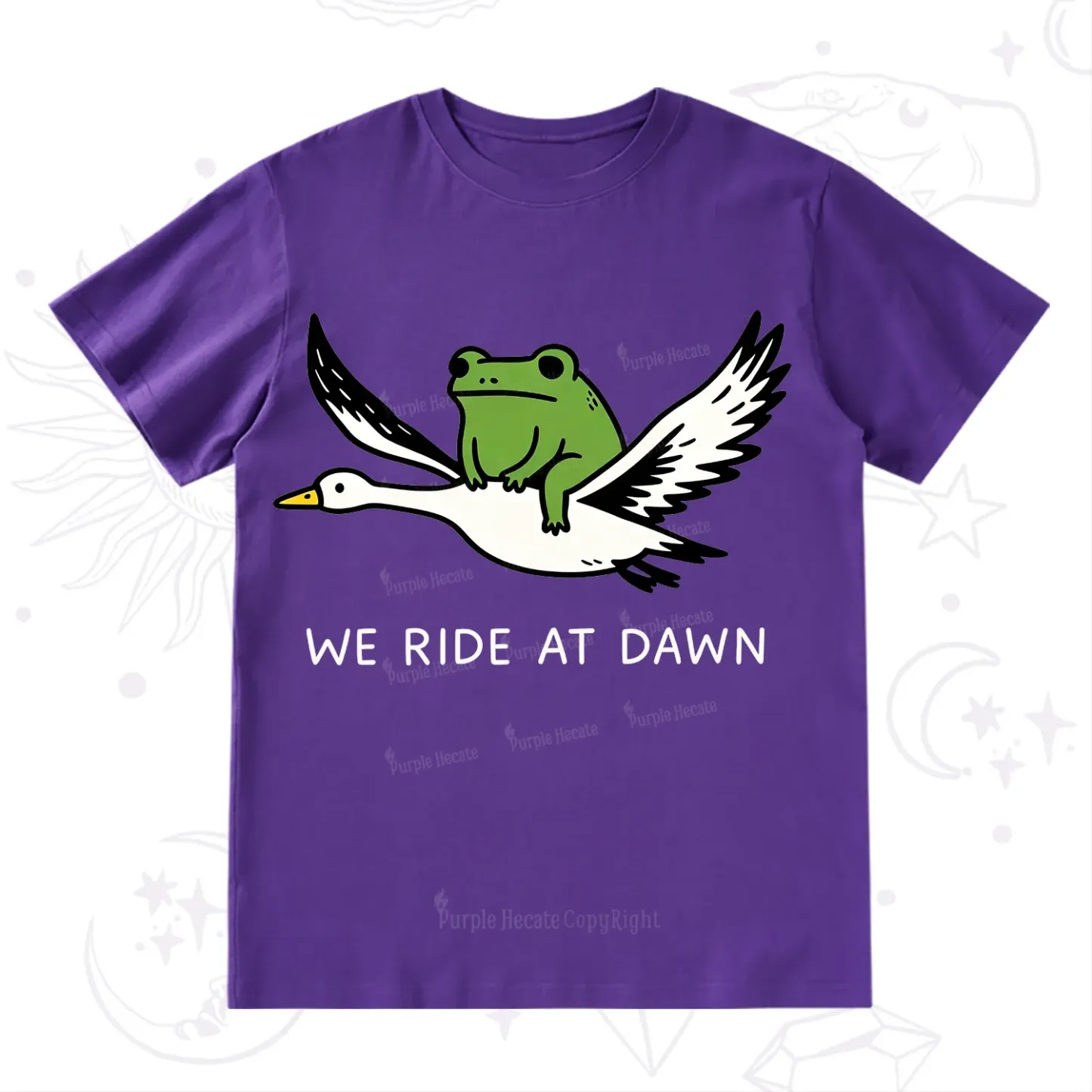 Purplehecate We Ride at Dawn T-Shirt