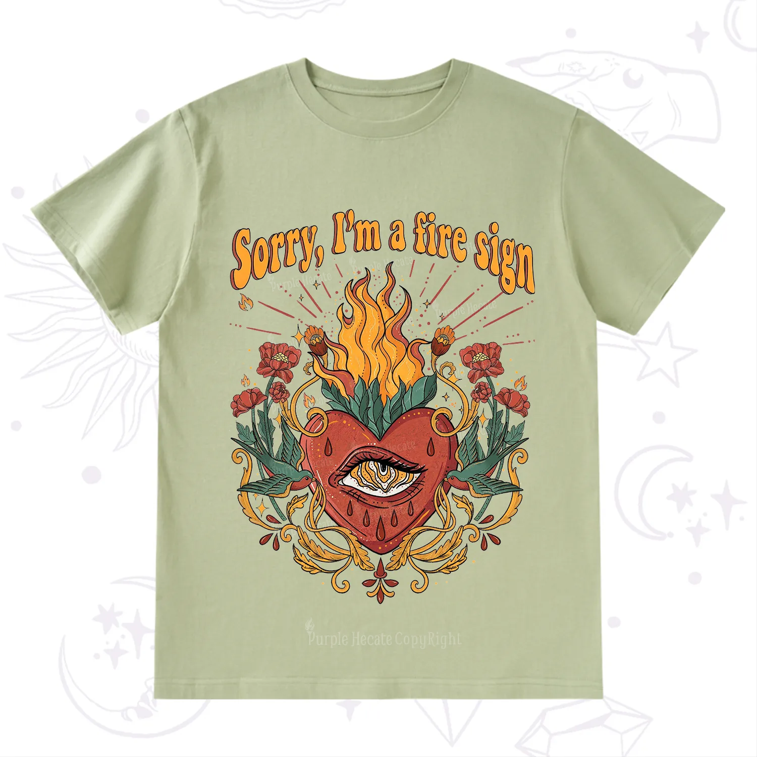 Purplehecate Sorry I'm A Fire Sign T-Shirt