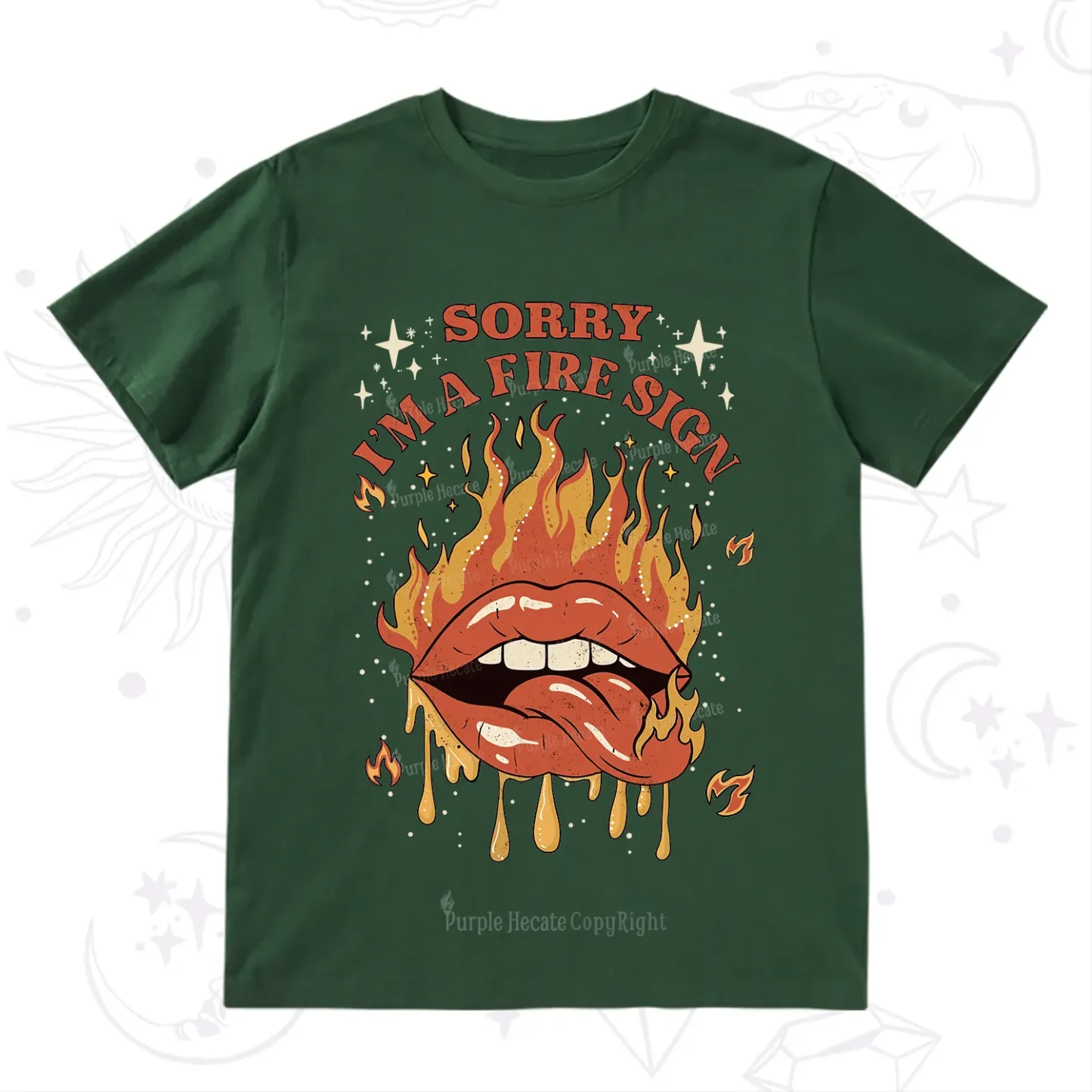 Purplehecate Sorry I'm A Fire Sign T-Shirt