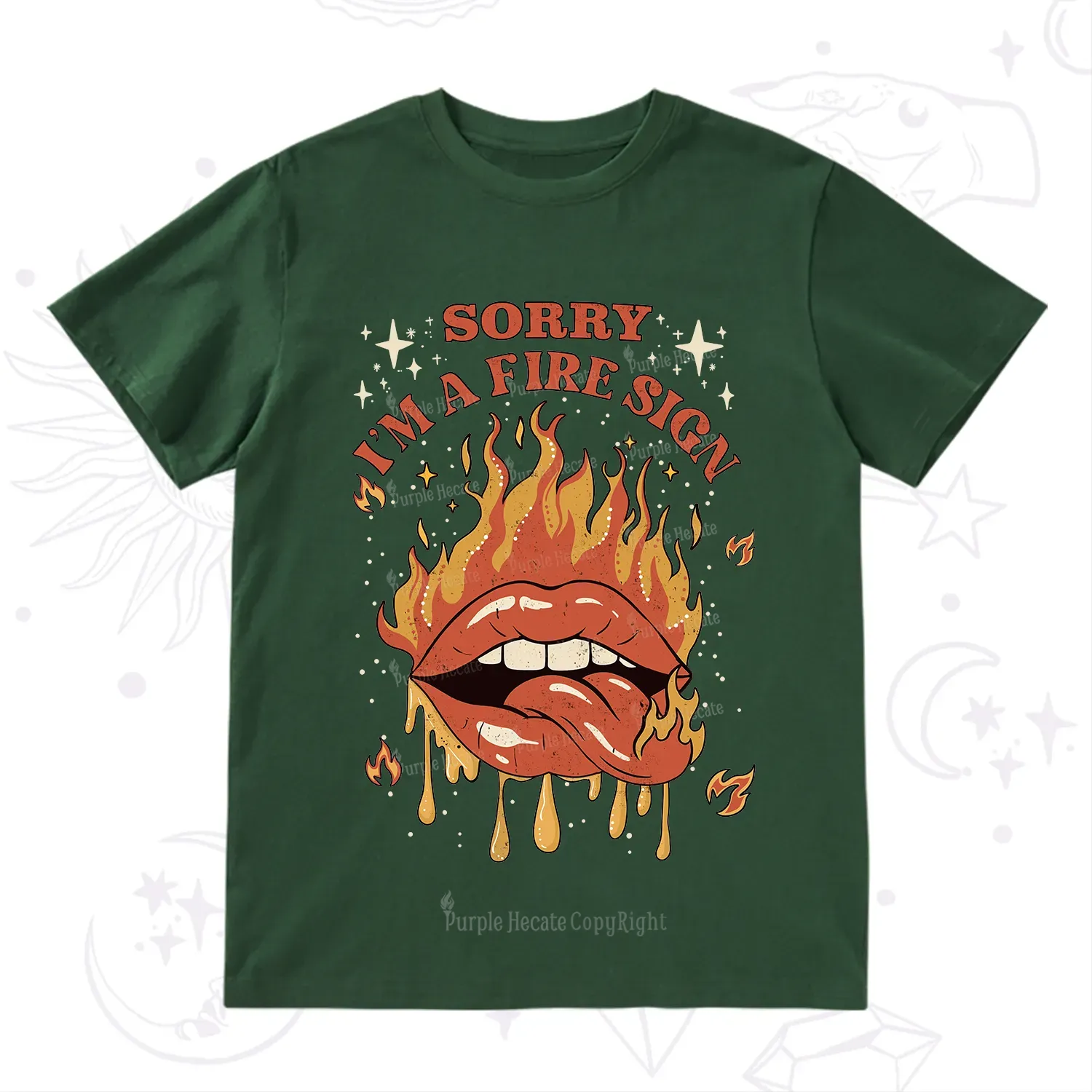 Purplehecate Sorry I'm A Fire Sign T-Shirt
