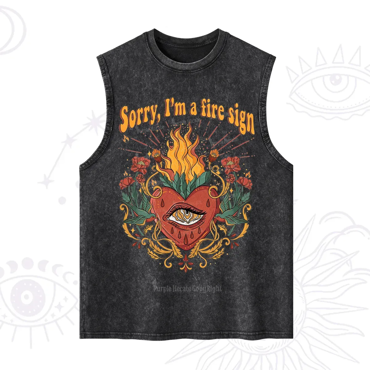 Purplehecate Sorry I'm A Fire Sign Washed Tank