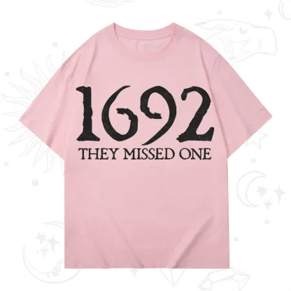 Purplehecate 1692 They Missed One T-Shirt