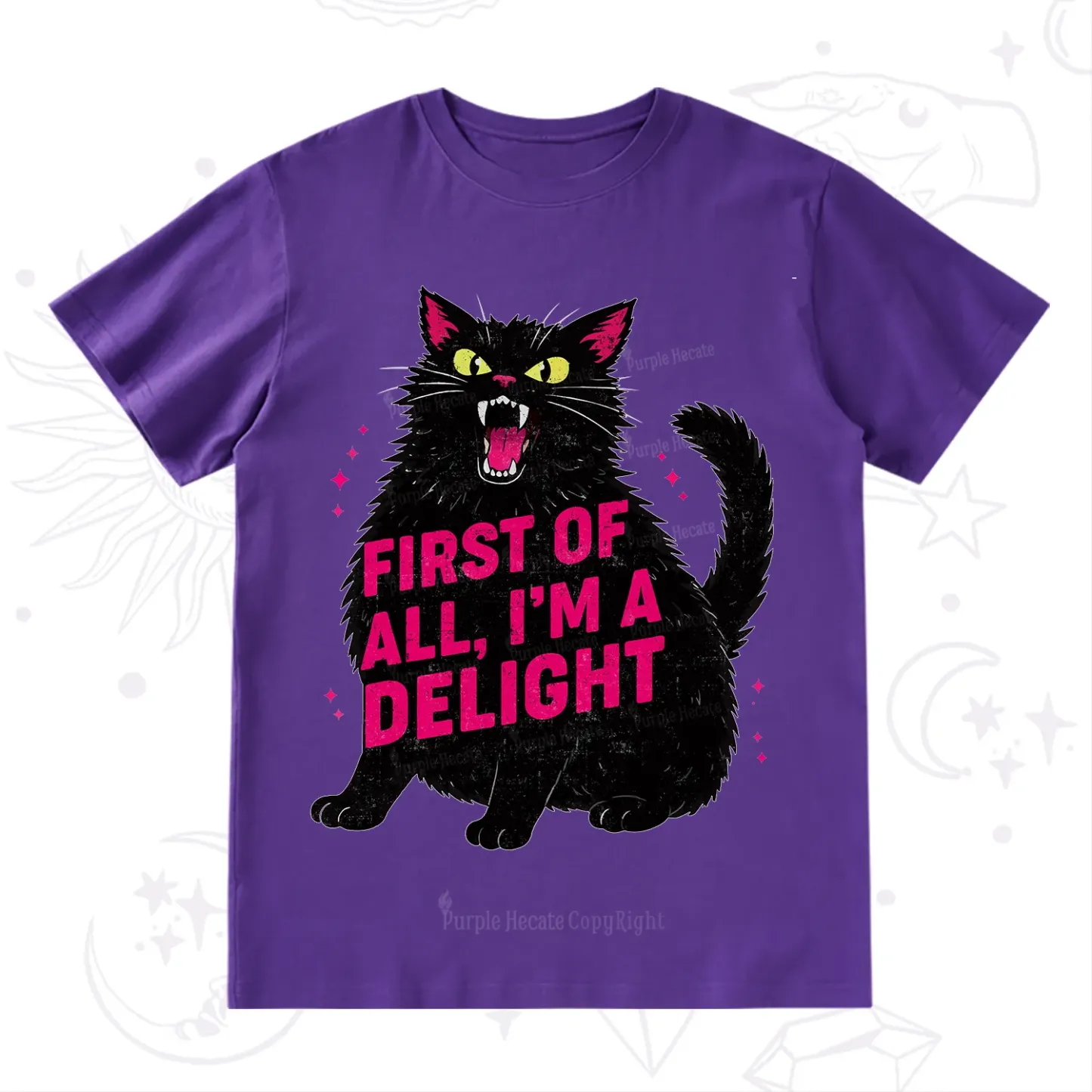 Purplehecate First Of All I'm A Delight Cat T-Shirt