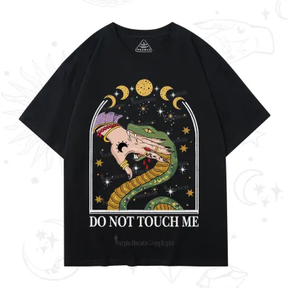 Purplehecate Do Not Touch Me T-Shirt