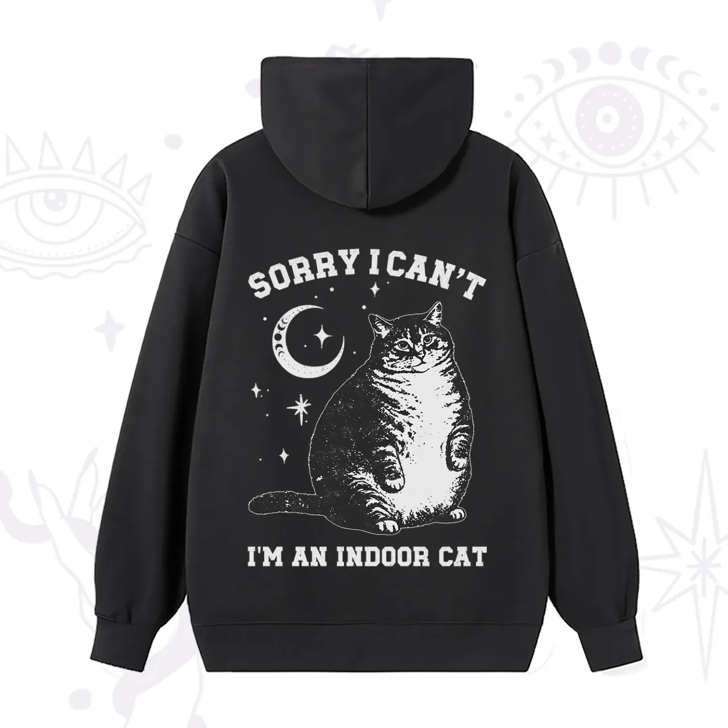 Purplehecate Sorry I Can't Go I'm an Indoor Cat Hoodie