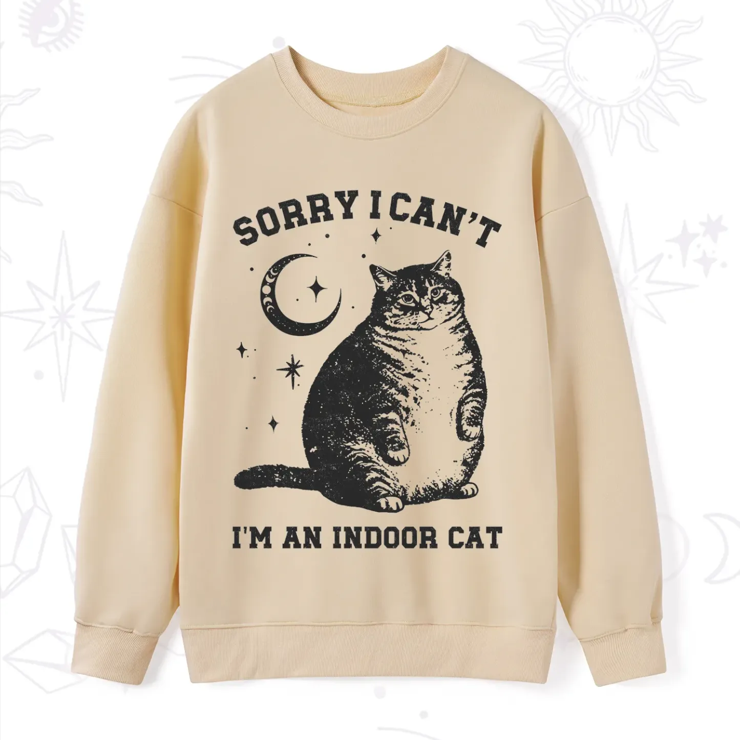 Purplehecate Sorry I Can't Go I'm an Indoor Cat Sweatshirt