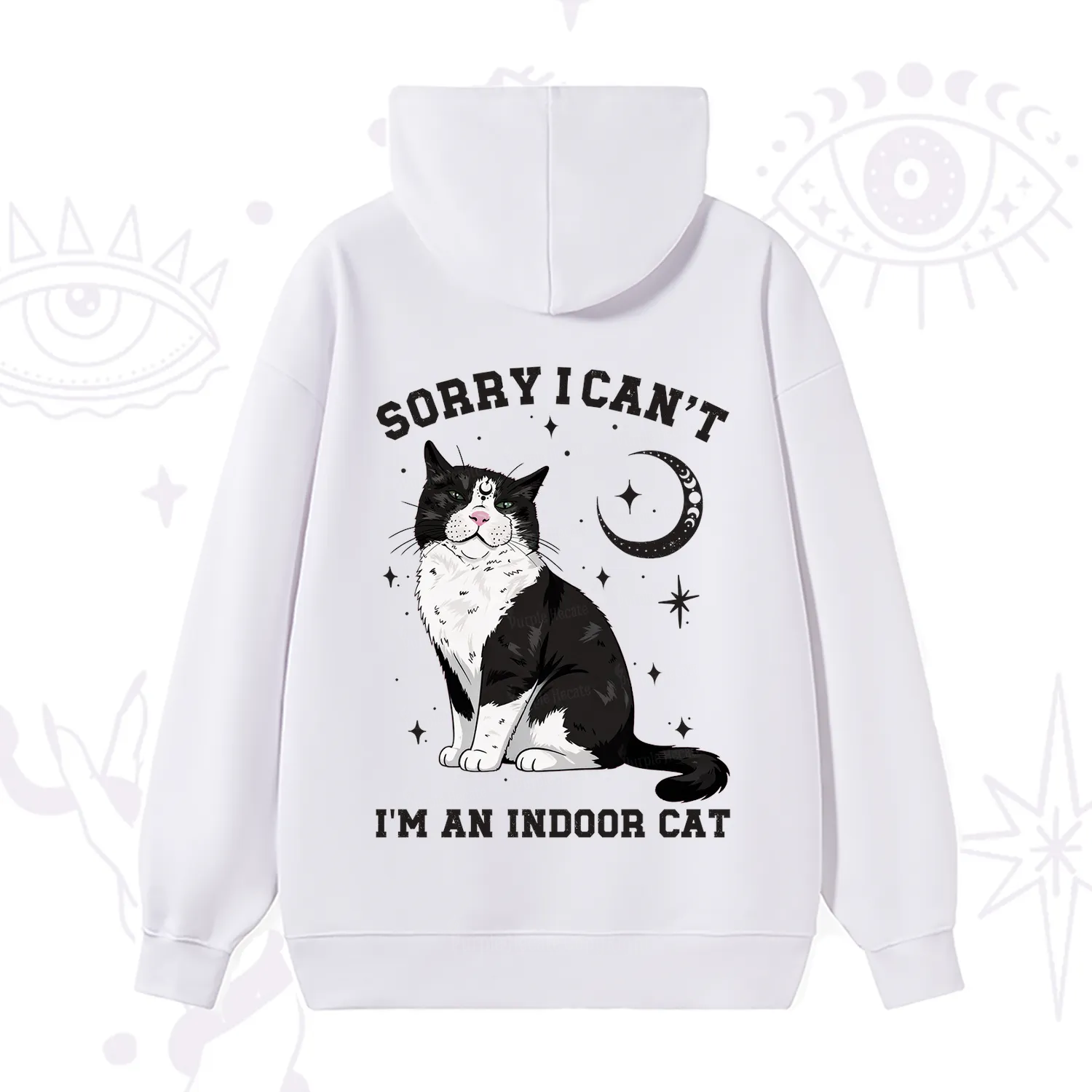 Purplehecate Sorry I Can't Go I'm an Indoor Cat Hoodie