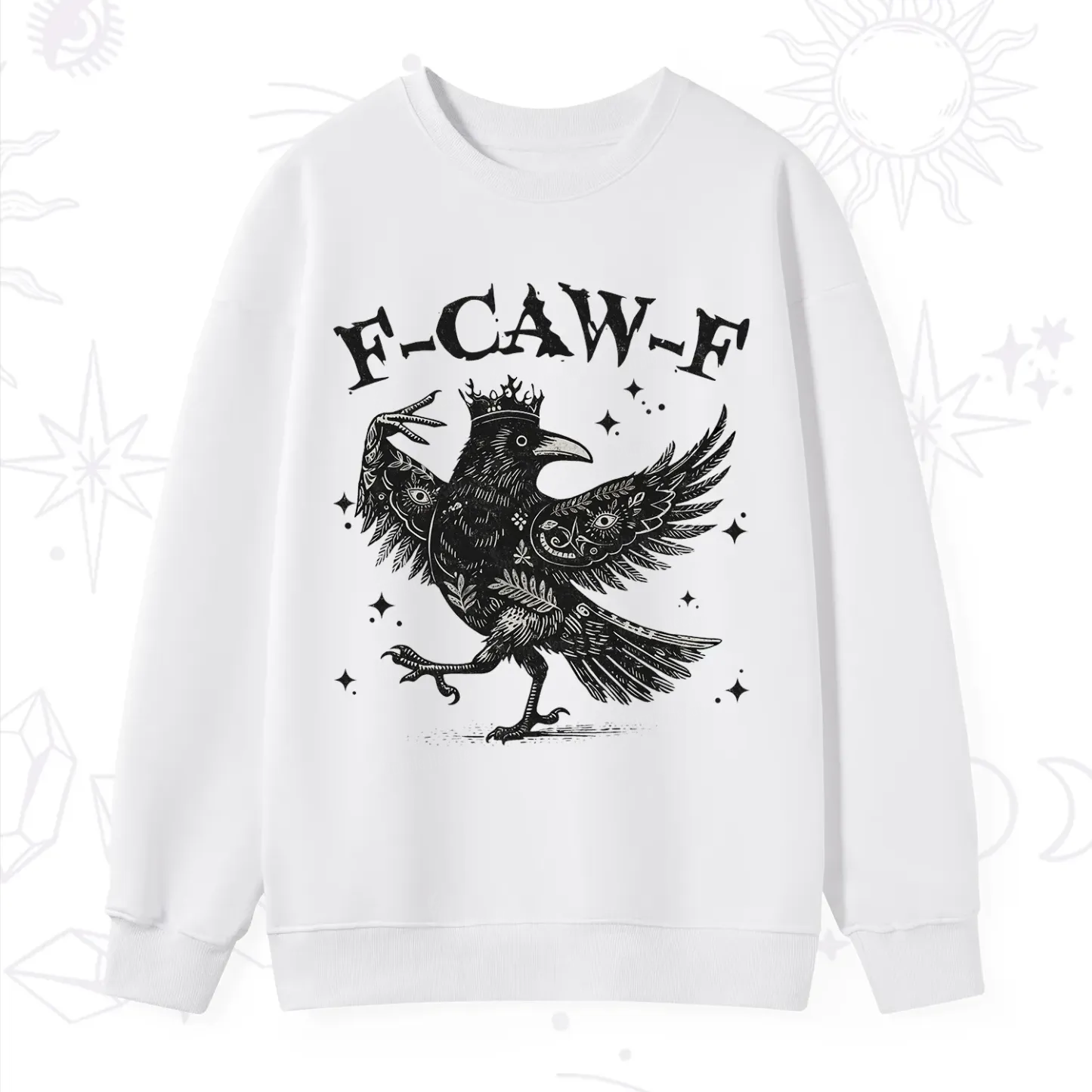 Purplehecate F-caw-f Funny Crow Sweatshirt