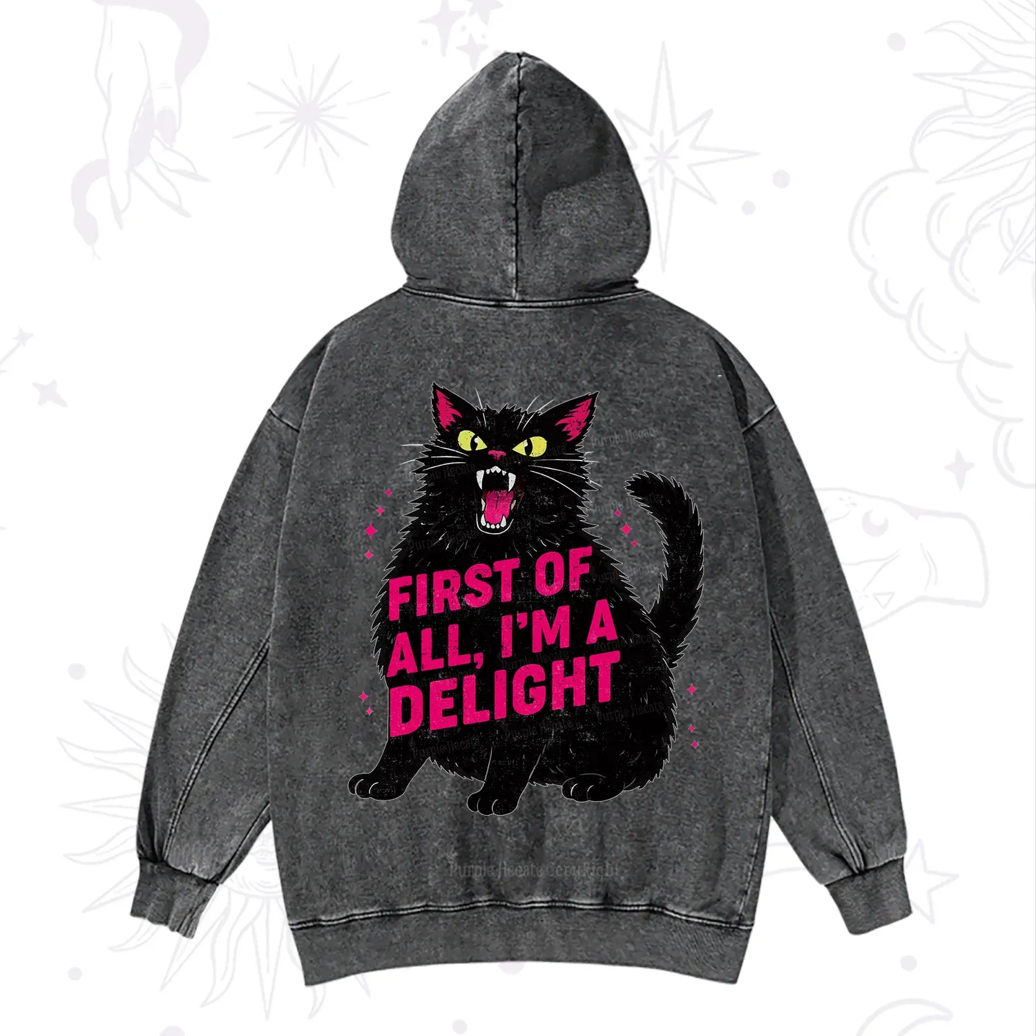 Purplehecate First Of All I'm A Delight Cat Washed Hoodie