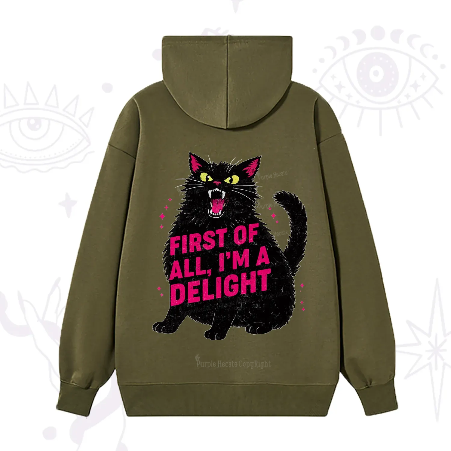 Purplehecate First Of All I'm A Delight Cat Hoodie