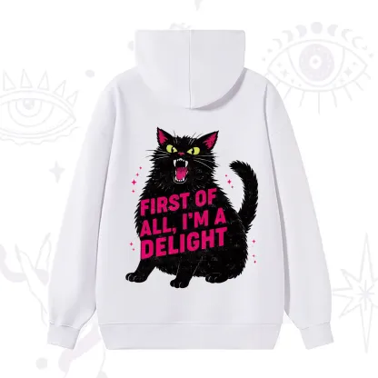 Purplehecate First Of All I'm A Delight Cat Hoodie