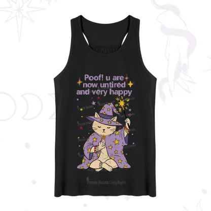 Purplehecate Poof! You Are Now Untired And Very Happy Tank