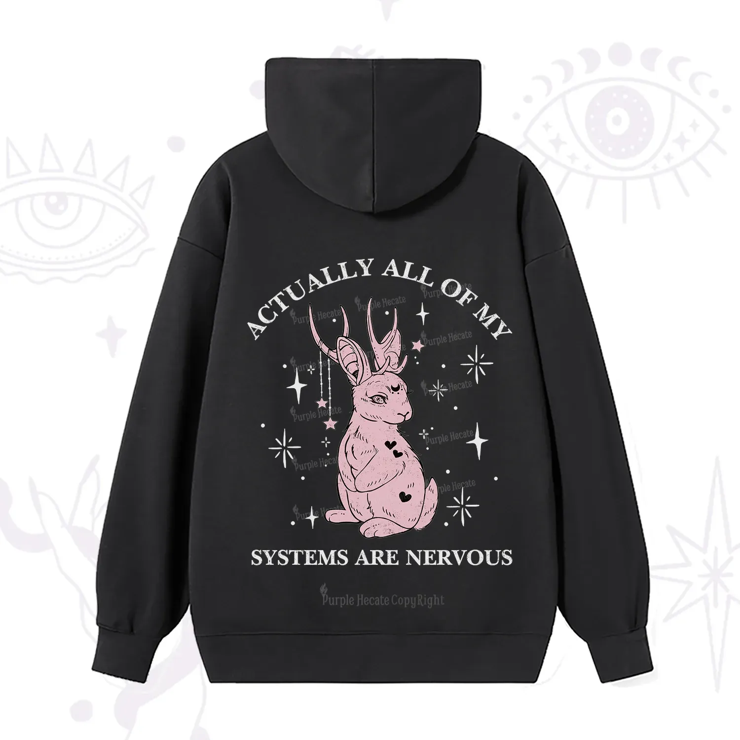 Purplehecate Actually All Of My Systems Are Nervous Hoodie
