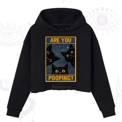 Purplehecate Funny Black Cat Are You Pooping Crop Hoodie