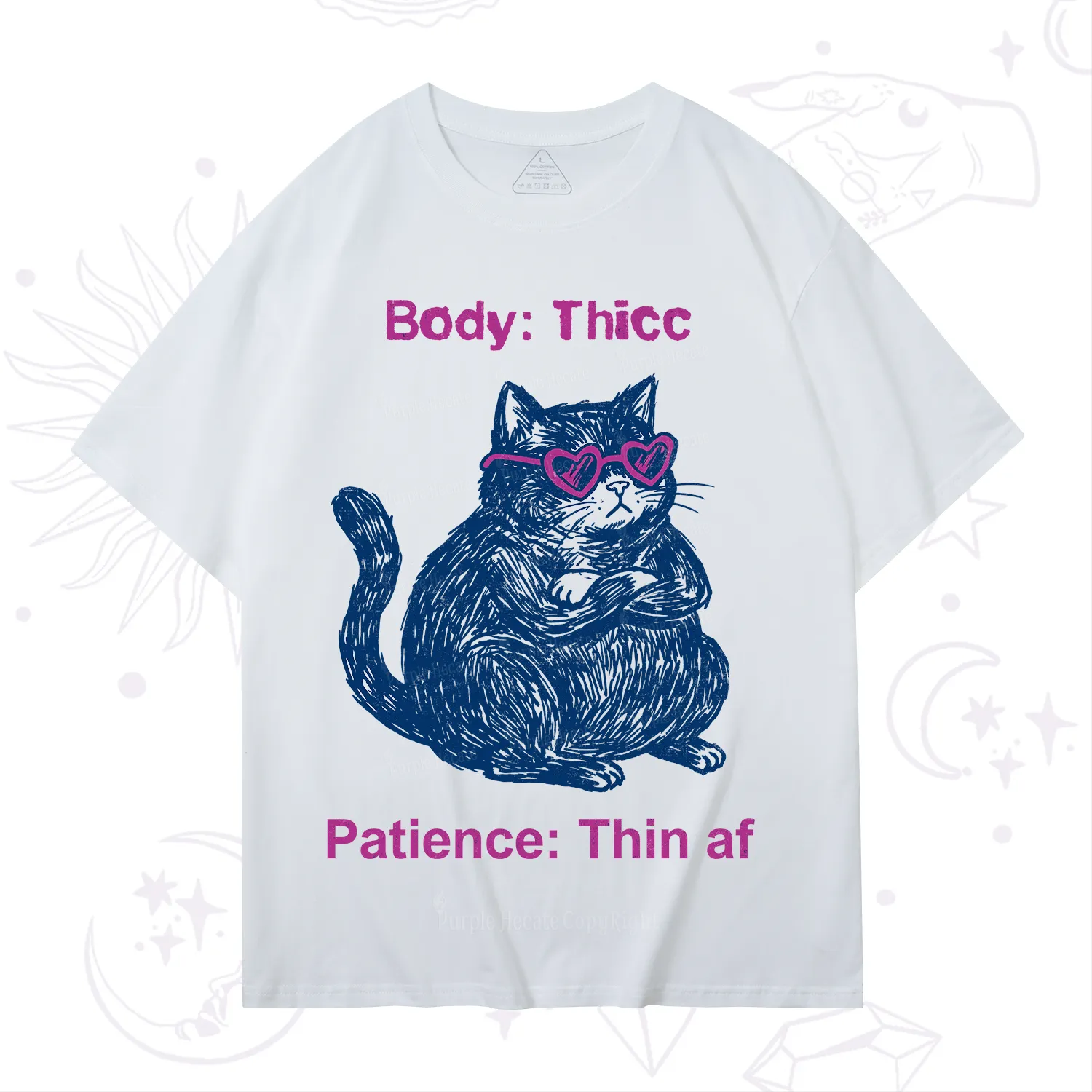 Purplehecate Body Thicc Patience Thin Af Cat T-Shirt