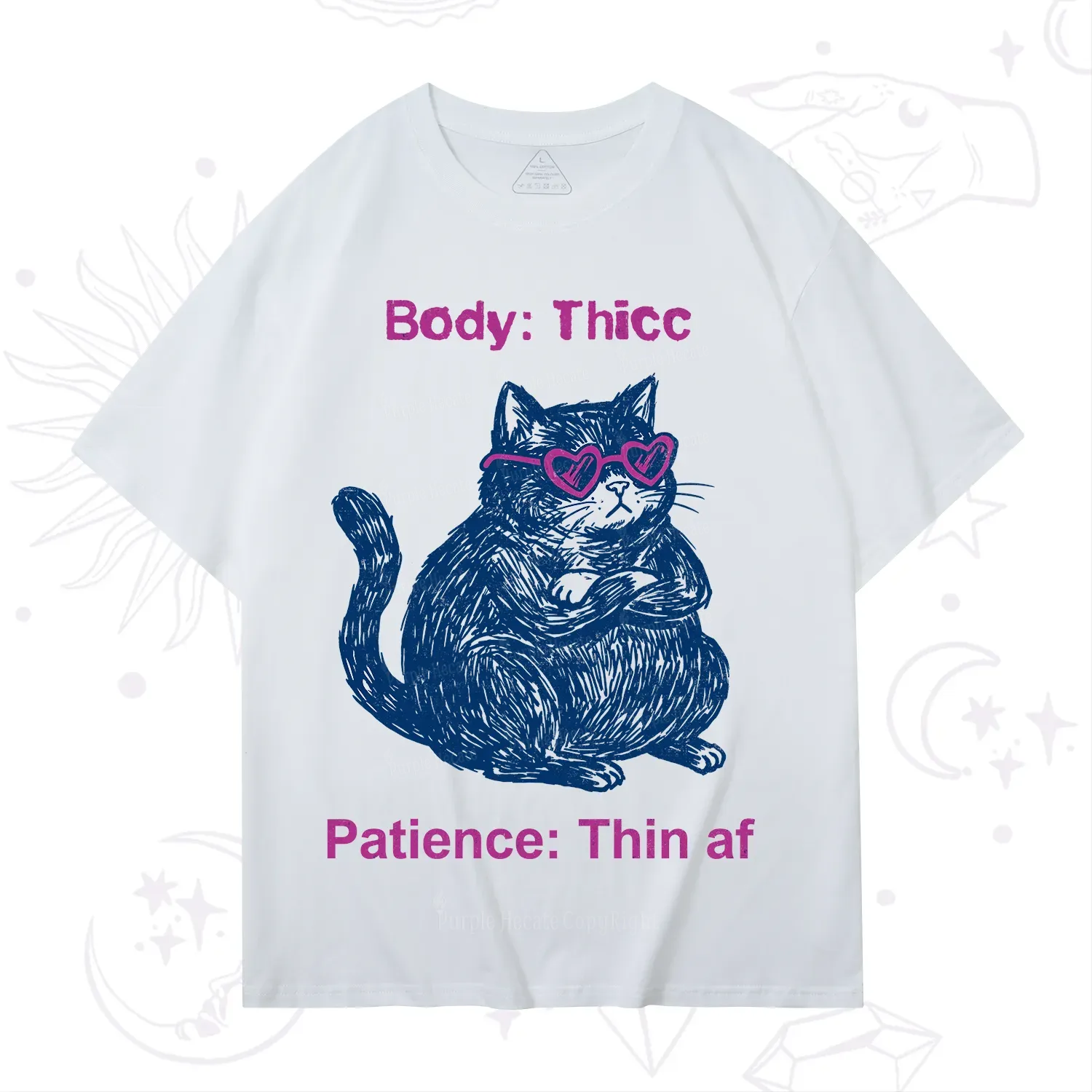 Purplehecate Body Thicc Patience Thin Af Cat T-Shirt
