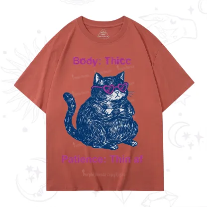 Purplehecate Body Thicc Patience Thin Af Cat T-Shirt