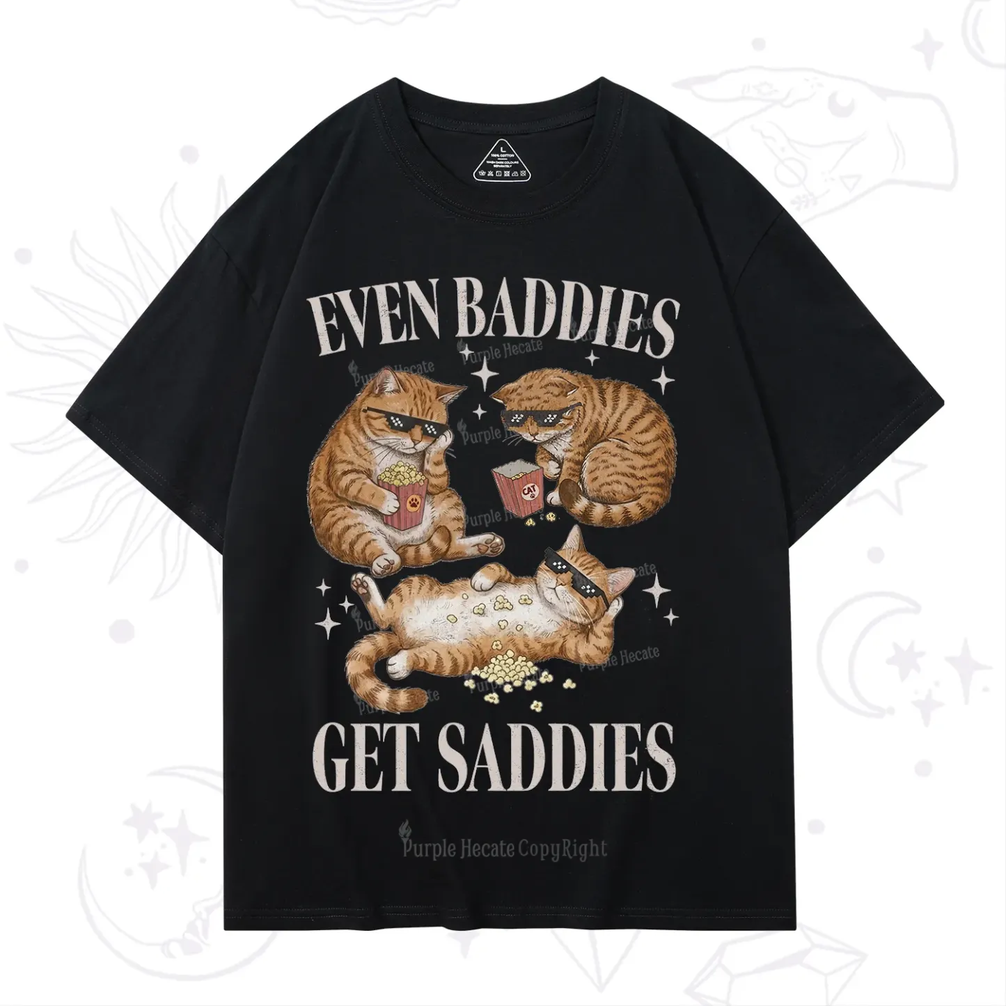 Purplehecate Even Baddies Get Saddies Funny Cat T-Shirt