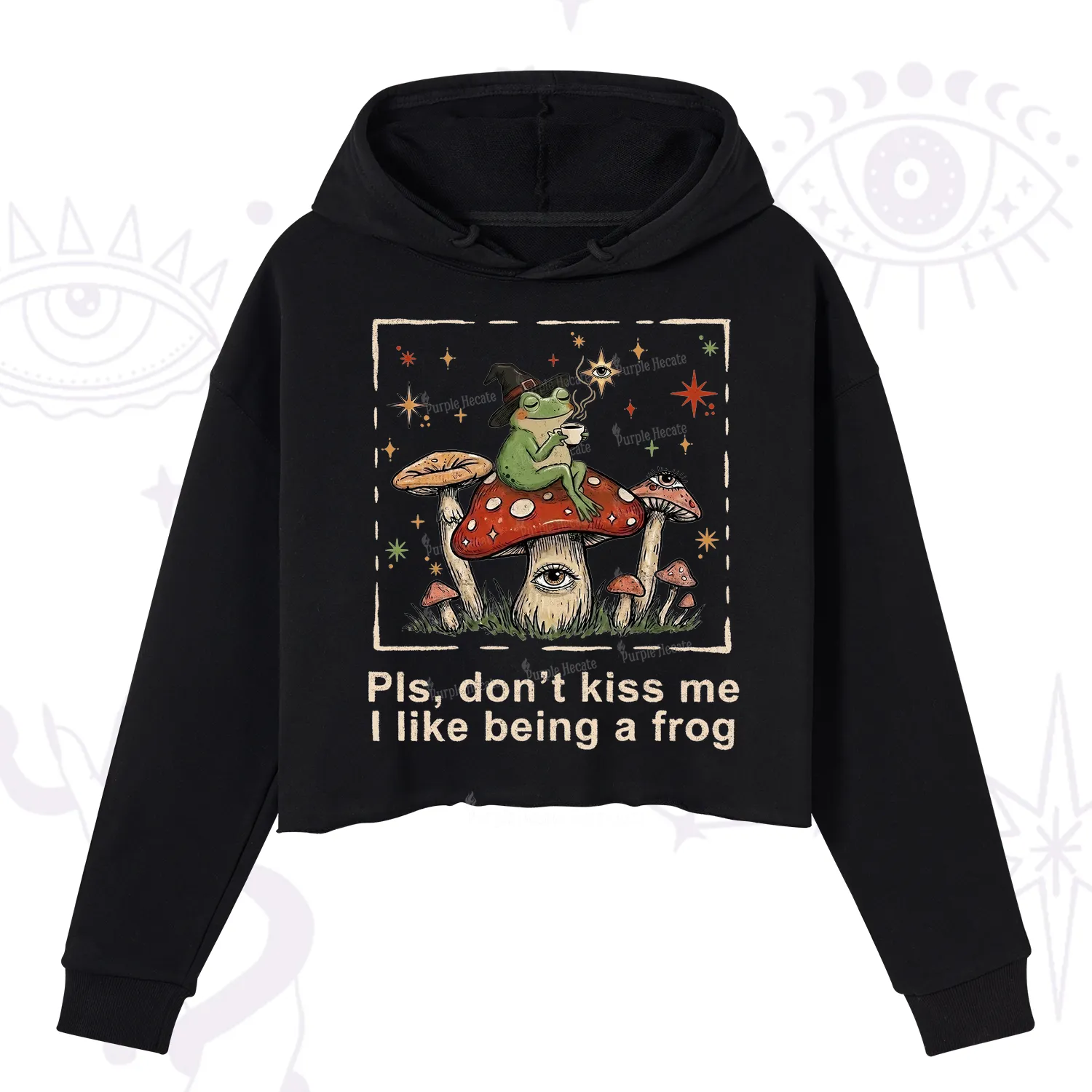 Purplehecate Please Don't Kiss Me I like Being A Frog Crop Hoodie