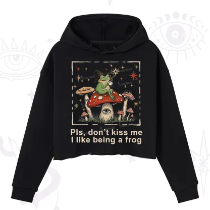 Purplehecate Please Don't Kiss Me I like Being A Frog Crop Hoodie