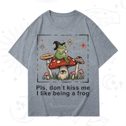 Purplehecate Please Don't Kiss Me I like Being A Frog T-Shirt