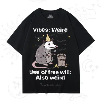 Purplehecate Weird Vibes Only Opossum T-Shirt